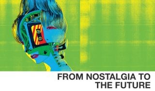 Banner image for From Nostalgia to the Future
